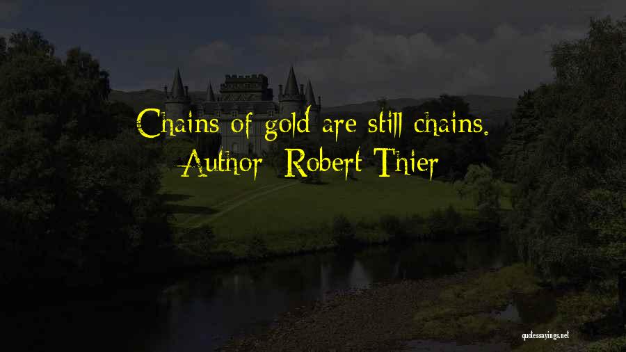 Robert Thier Quotes 1392026