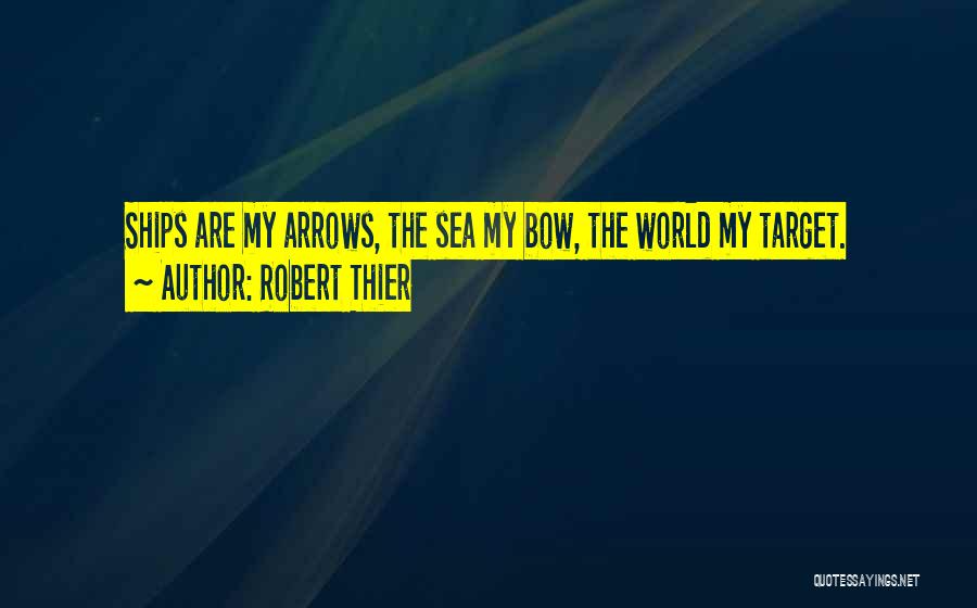Robert Thier Quotes 899998