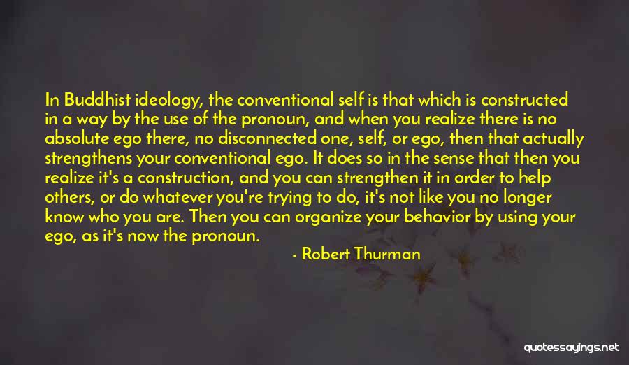 Robert Thurman Quotes 1153548 Robert Thurman Quotes 1153548