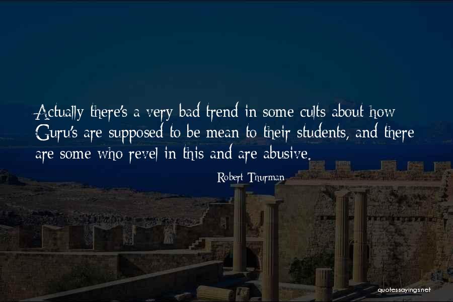 Robert Thurman Quotes 1372907 Robert Thurman Quotes 1372907