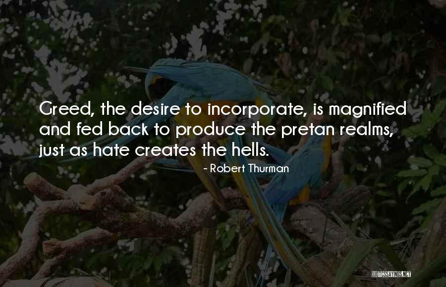 Robert Thurman Quotes 1678095