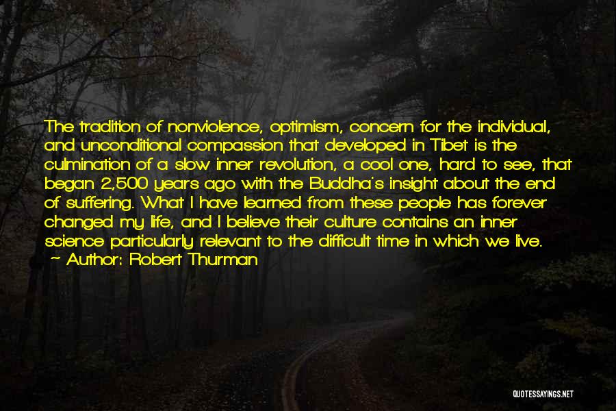 Robert Thurman Quotes 1789366
