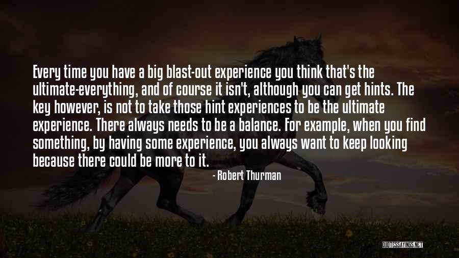 Robert Thurman Quotes 1907839