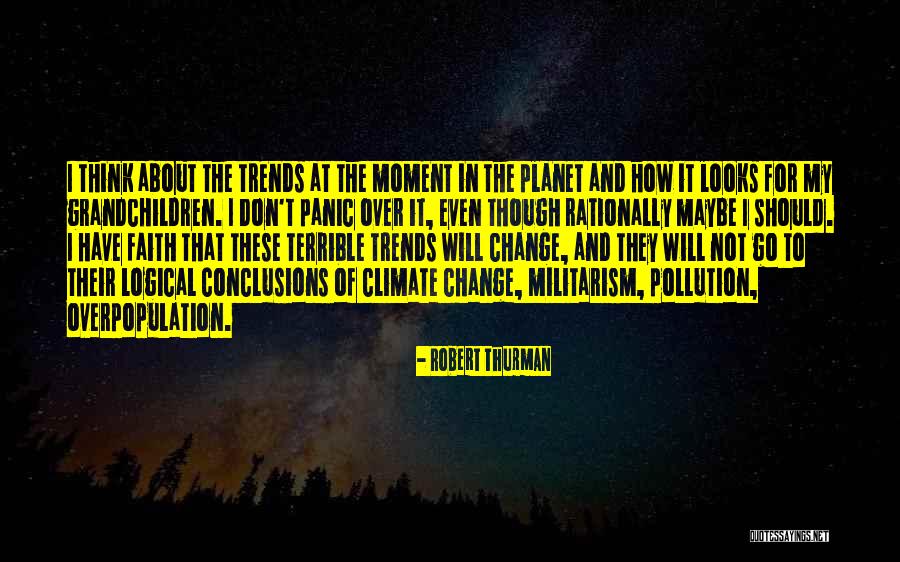 Robert Thurman Quotes 2267200 Robert Thurman Quotes 2267200