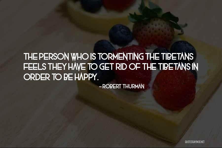 Robert Thurman Quotes 274181