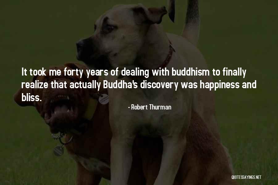 Robert Thurman Quotes 83405