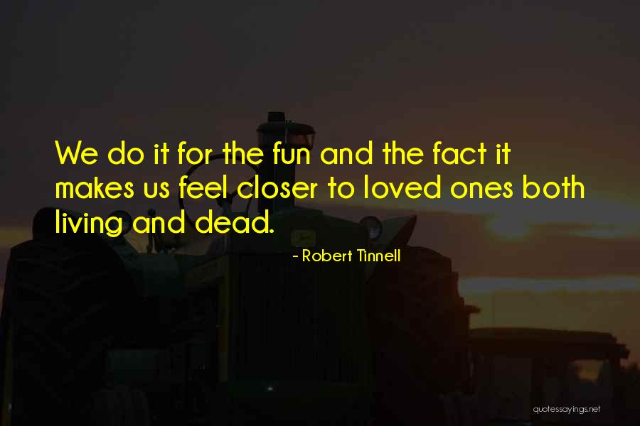 Robert Tinnell Quotes 1612703