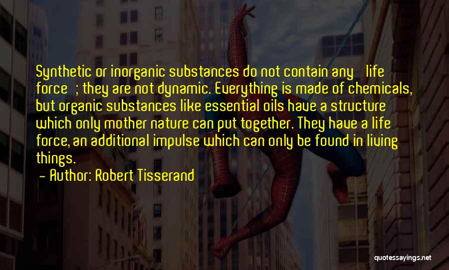 Robert Tisserand Quotes 2051146