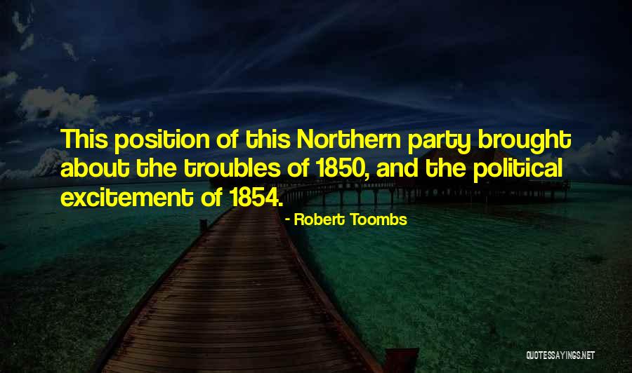 Robert Toombs Quotes 1382991