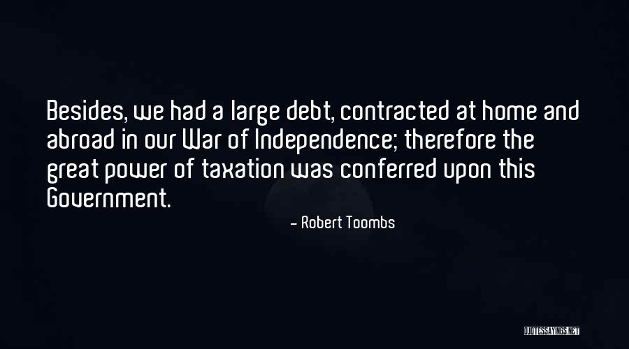 Robert Toombs Quotes 570608