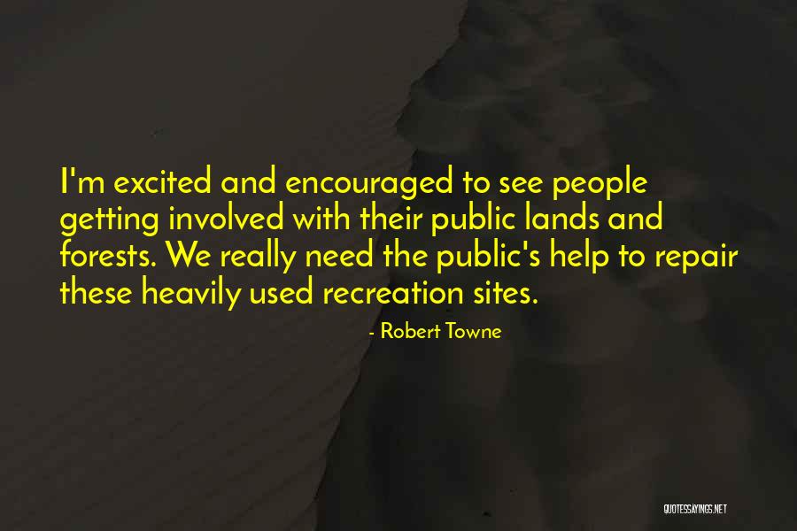 Robert Towne Quotes 1925048 Robert Towne Quotes 1925048