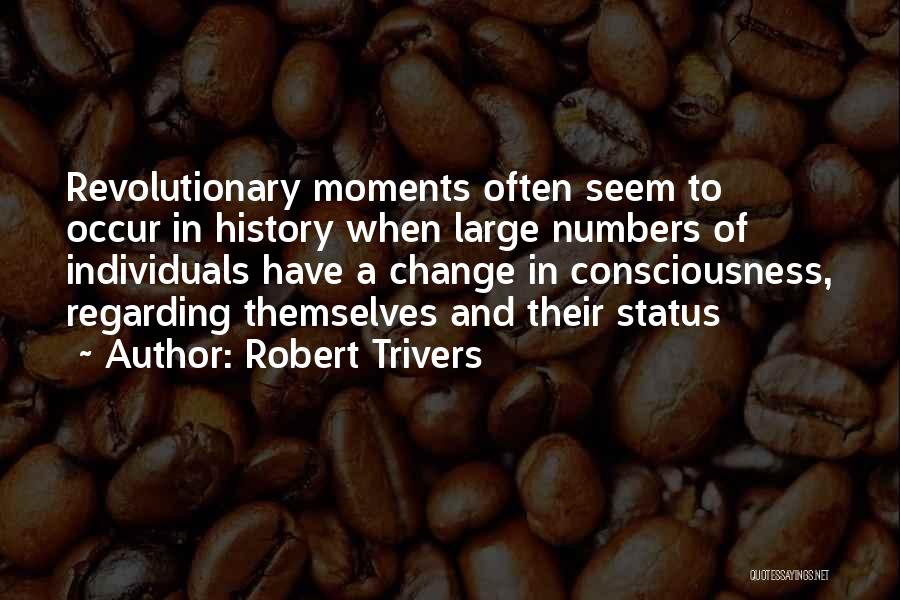 Robert Trivers Quotes 1589124