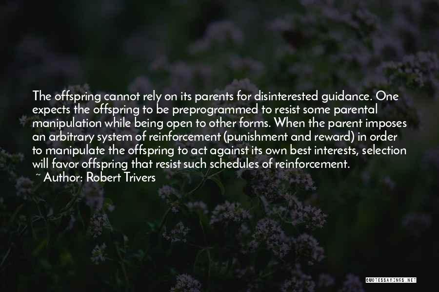 Robert Trivers Quotes 253504