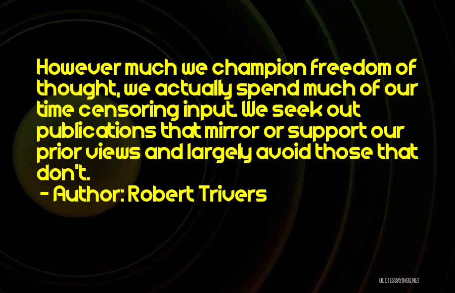 Robert Trivers Quotes 784817