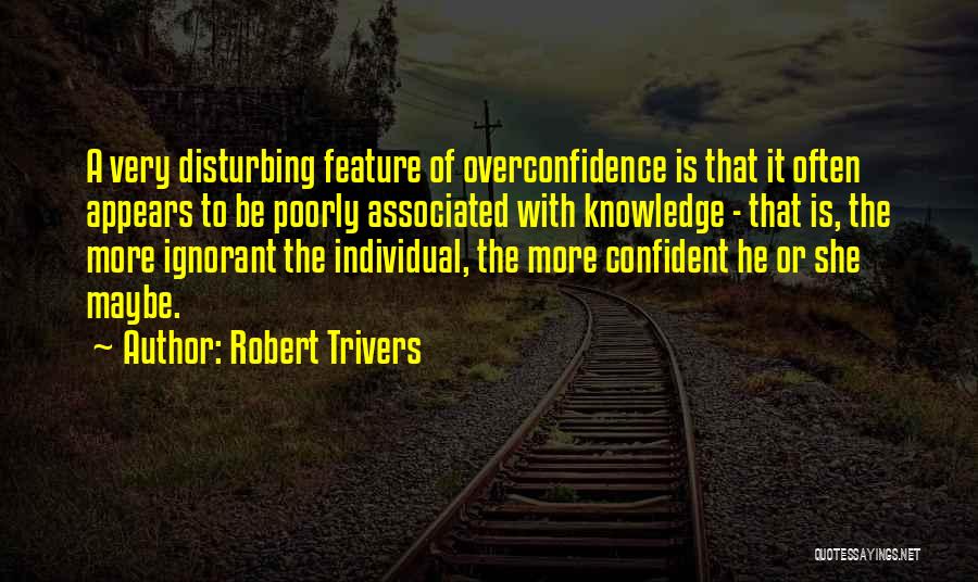 Robert Trivers Quotes 869027