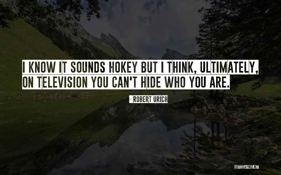 Robert Urich Quotes 2145751 Robert Urich Quotes 2145751