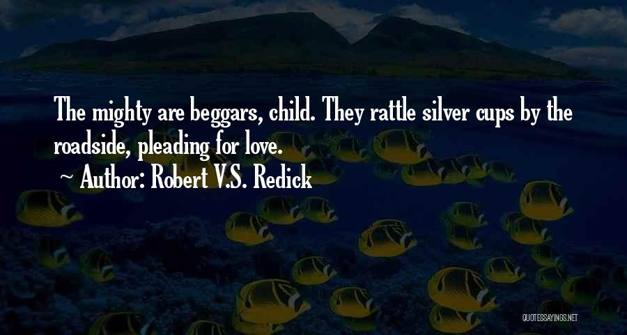Robert V.S. Redick Quotes 2031935