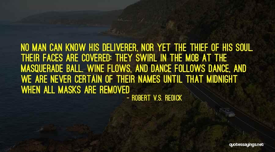 Robert V.S. Redick Quotes 898228