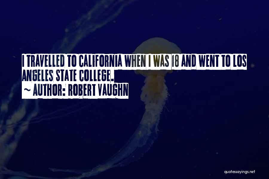 Robert Vaughn Quotes 1207490