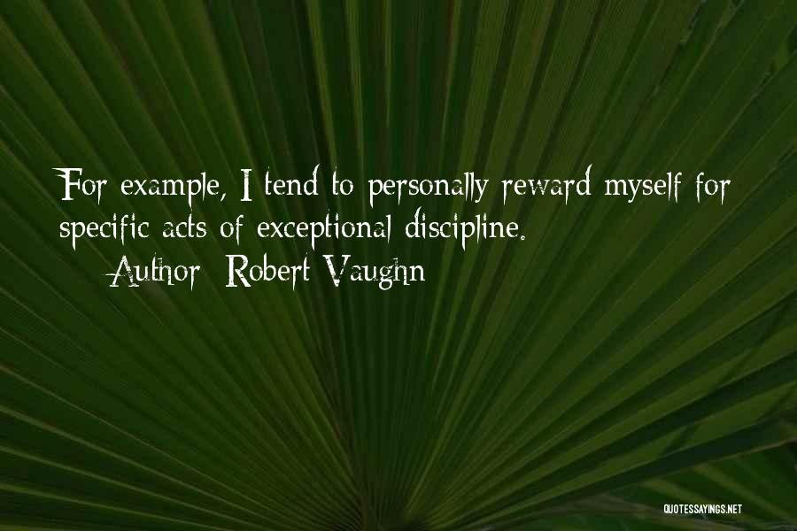 Robert Vaughn Quotes 671498