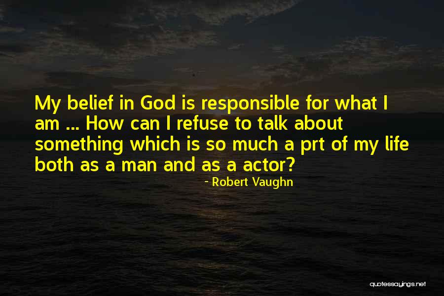 Robert Vaughn Quotes 684095