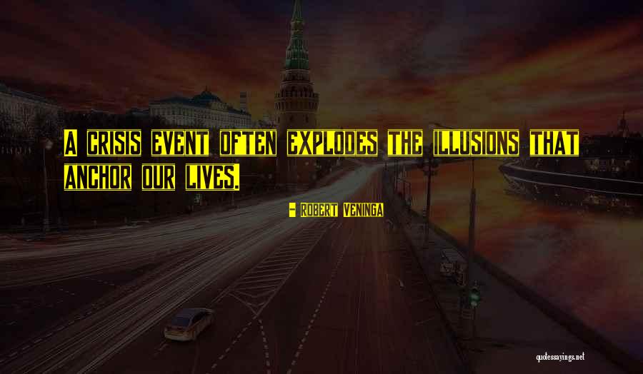 Robert Veninga Quotes 911158 Robert Veninga Quotes 911158
