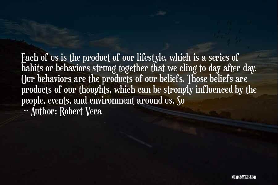 Robert Vera Quotes 1218646