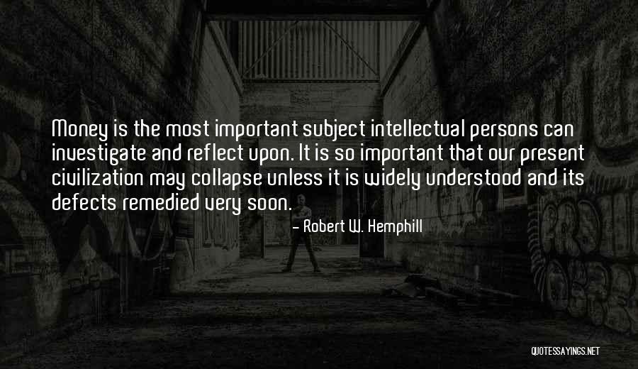 Robert W. Hemphill Quotes 1359712