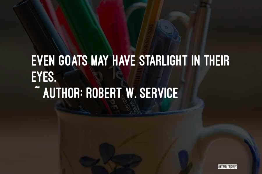 Robert W. Service Quotes 107569