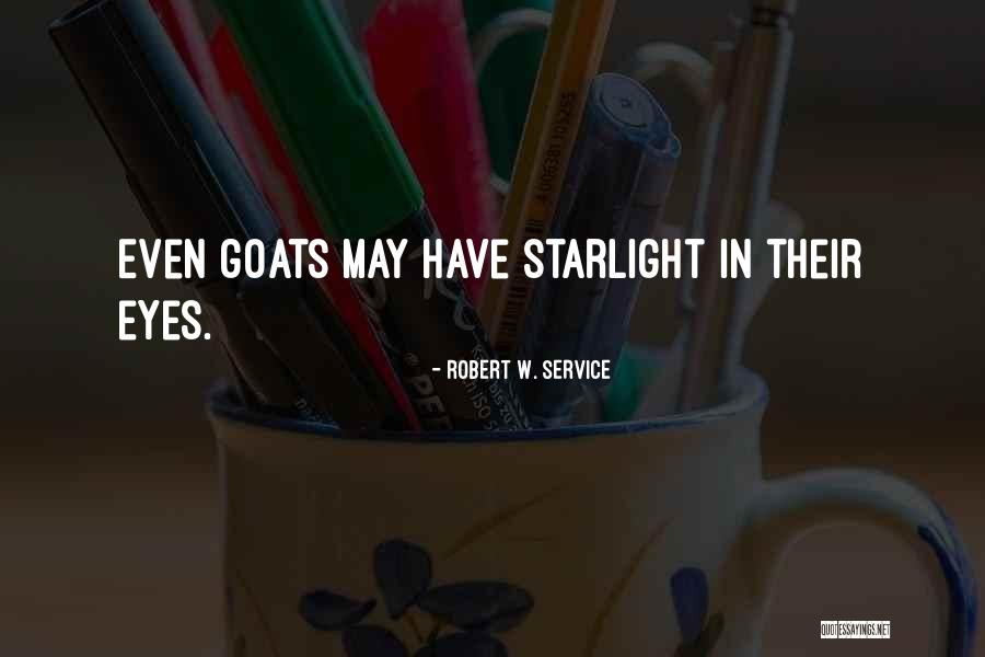 Robert W. Service Quotes 107569 Robert W. Service Quotes 107569