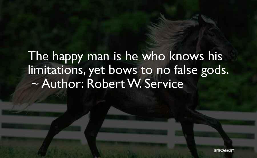 Robert W. Service Quotes 1462899