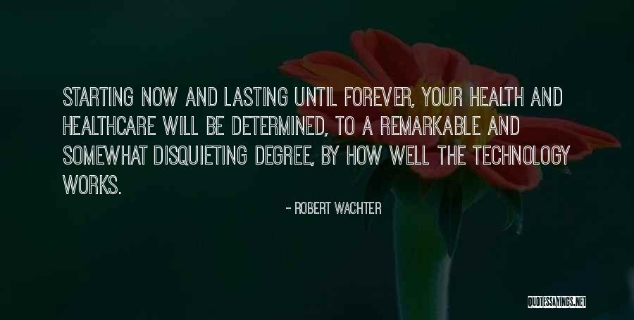 Robert Wachter Quotes 1522958 Robert Wachter Quotes 1522958