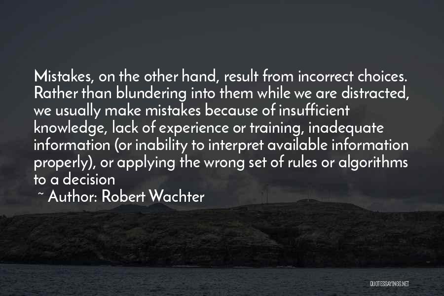 Robert Wachter Quotes 1590942