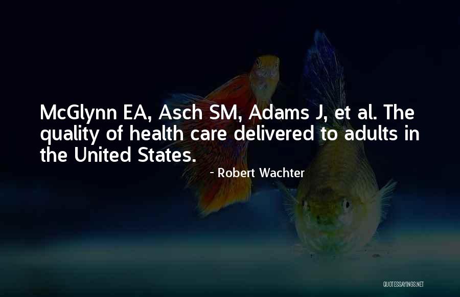 Robert Wachter Quotes 1837624 Robert Wachter Quotes 1837624
