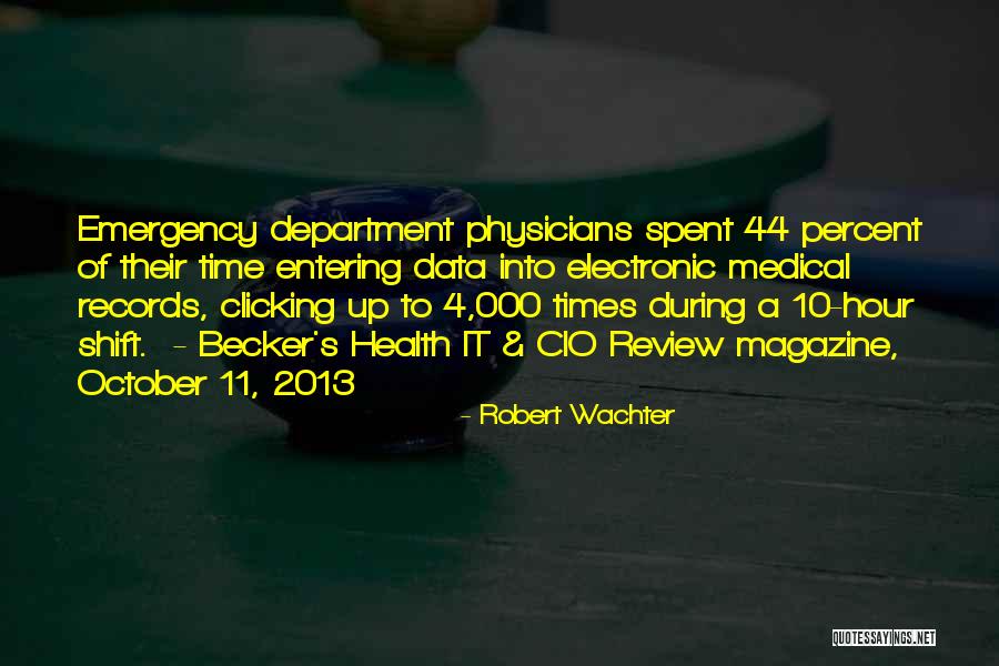 Robert Wachter Quotes 2061711 Robert Wachter Quotes 2061711