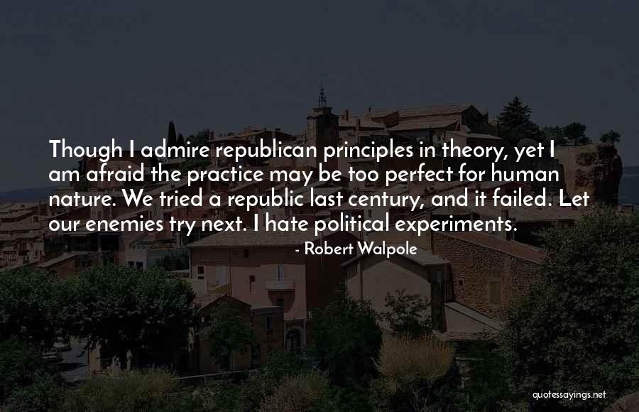 Robert Walpole Quotes 2060132