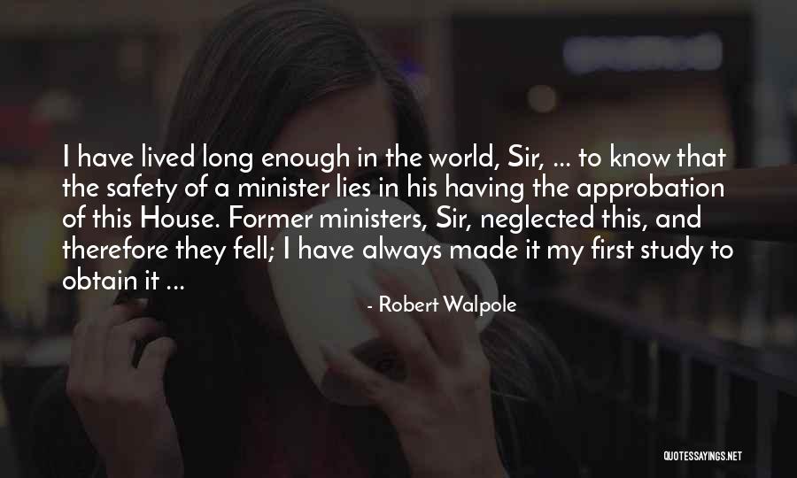 Robert Walpole Quotes 624592