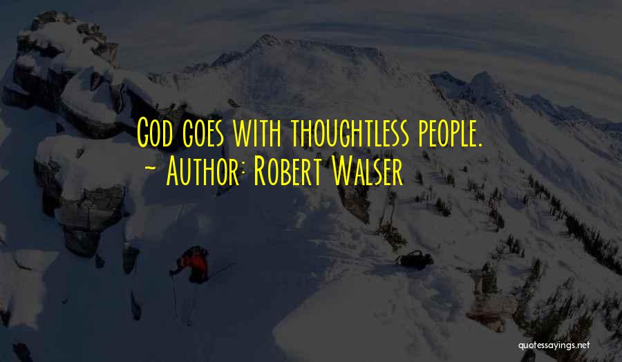 Robert Walser Quotes 1132846