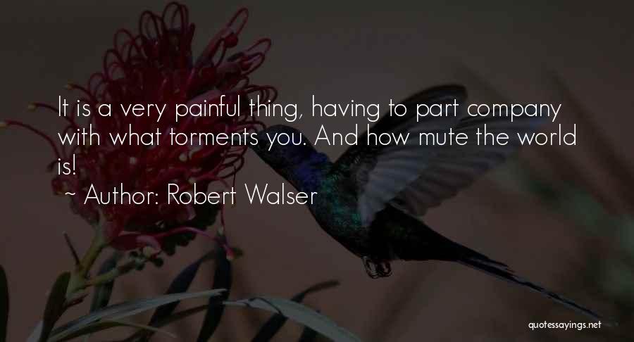 Robert Walser Quotes 1950751