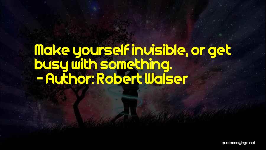 Robert Walser Quotes 1975720