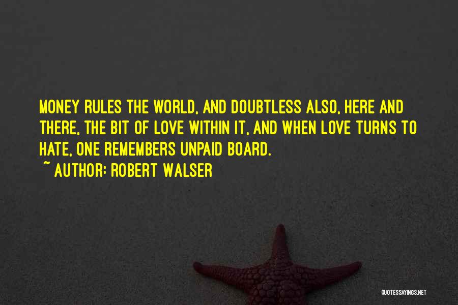 Robert Walser Quotes 453266