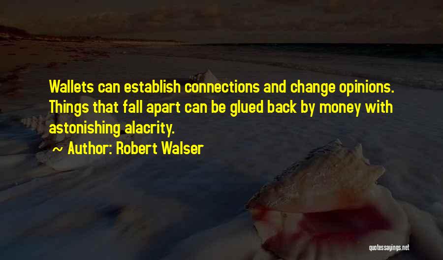 Robert Walser Quotes 584108