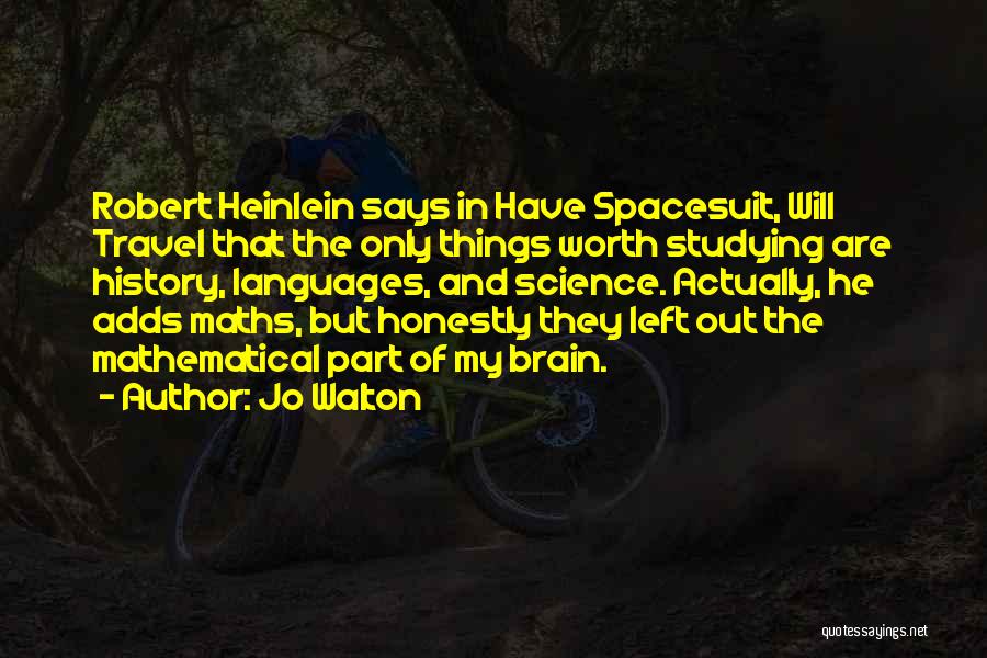 Robert Walton Quotes By Jo Walton