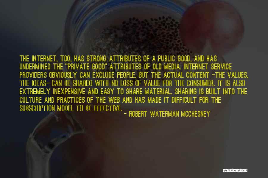 Robert Waterman McChesney Quotes 1339462 Robert Waterman McChesney Quotes 1339462