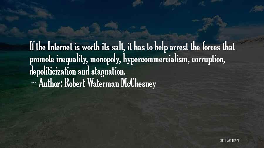 Robert Waterman McChesney Quotes 1854019