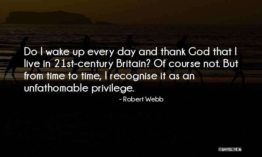 Robert Webb Quotes 1594406