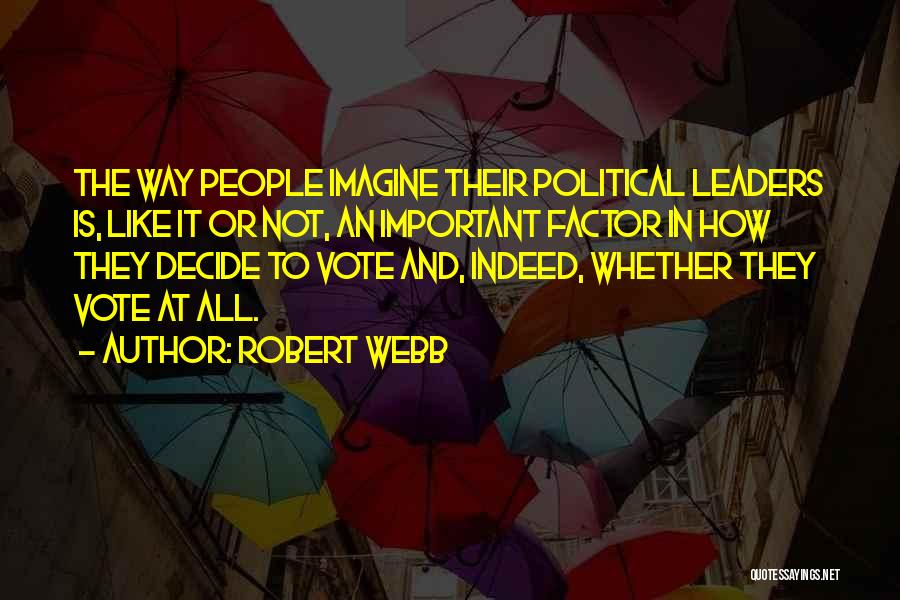 Robert Webb Quotes 1849373