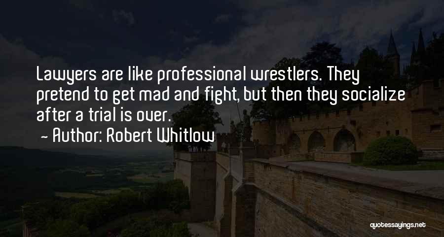 Robert Whitlow Quotes 230616