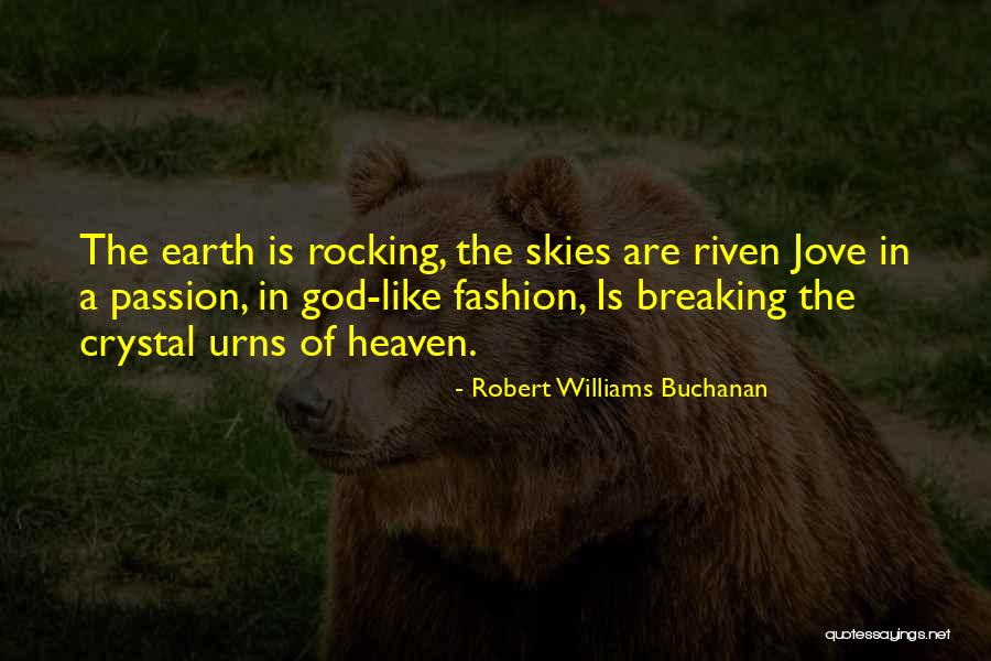 Robert Williams Buchanan Quotes 862282