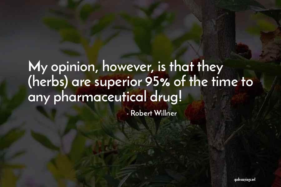 Robert Willner Quotes 972402